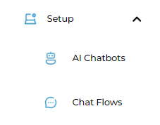 In the main Captivate homepage, you can access "AI Chatbots" and "Chat Flows" by clicking the "Setup" dropdown located in the left-side dashboard.